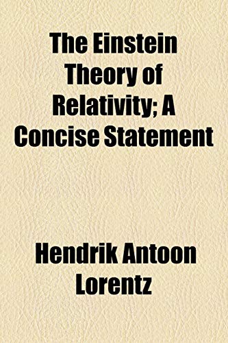 Stock image for The Einstein Theory of Relativity; A Concise Statement for sale by Phatpocket Limited