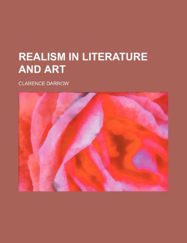 Realism in literature and art (9781154517378) by Darrow, Clarence