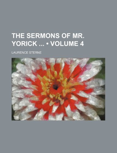 The Sermons of Mr. Yorick (9781154551198) by Sterne, Laurence