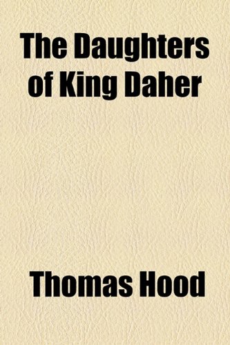 The Daughters of King Daher (9781154586053) by Hood, Thomas