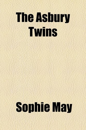 The Asbury Twins (9781154632644) by May, Sophie