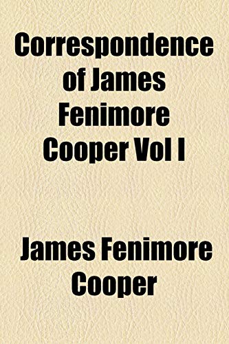 9781154672404: Correspondence of James Fenimore Cooper Vol I