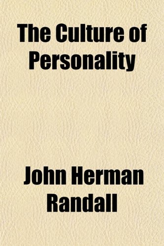 The Culture of Personality (9781154675764) by Randall, John Herman