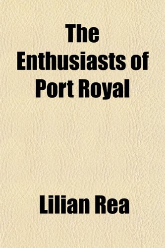 Stock image for The Enthusiasts of Port Royal for sale by Phatpocket Limited
