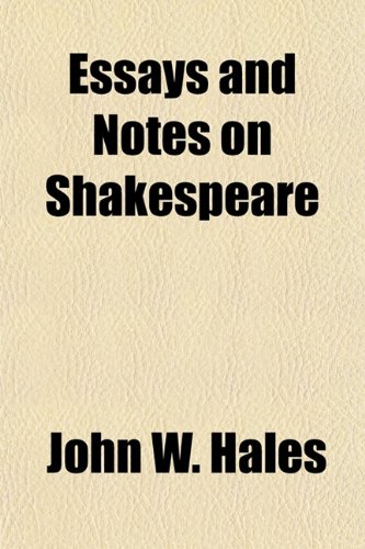 9781154697407: Essays and Notes on Shakespeare