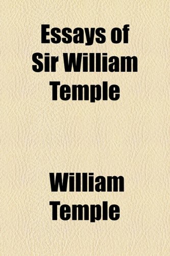 Essays of Sir William Temple (9781154697841) by Temple, William