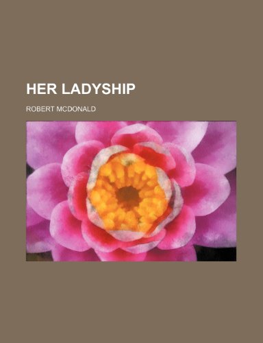 Her ladyship (9781154725551) by Mcdonald, Robert