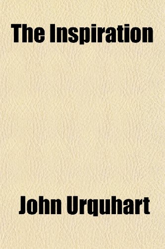 The Inspiration (9781154746921) by Urquhart, John