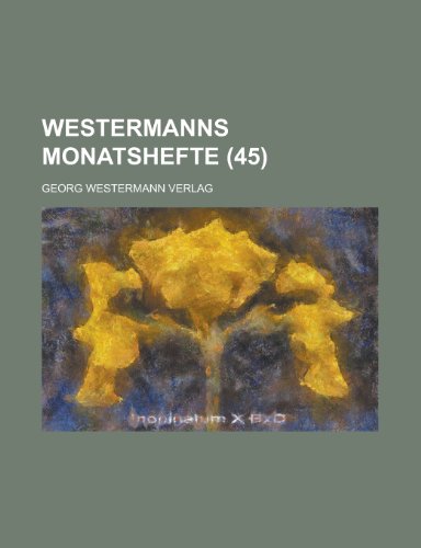 Westermanns Monatshefte (45 ) (9781154748925) by Activities, United States Congress; Verlag, Georg Westermann