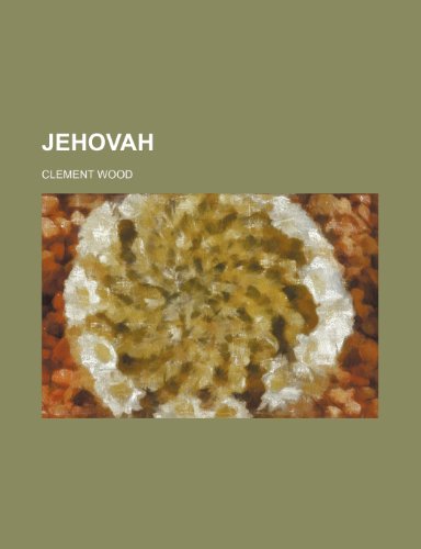 Jehovah (9781154751505) by Wood, Clement