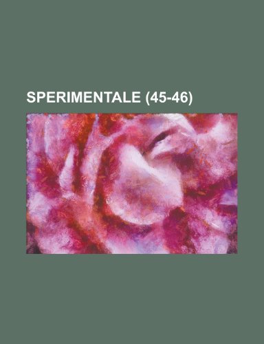 Sperimentale (45-46) (9781154797657) by Townsend, George; Anonymous