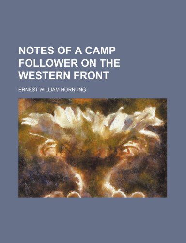 Notes of a camp follower on the western front (9781154799156) by Hornung, Ernest William