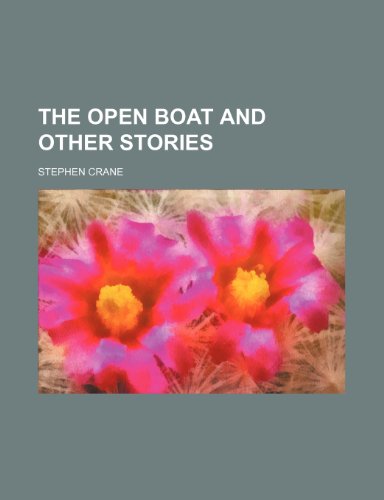 9781154804287: The open boat and other stories