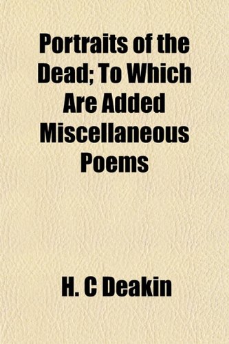 9781154817447: Portraits of the Dead; To Which Are Added Miscellaneous Poems