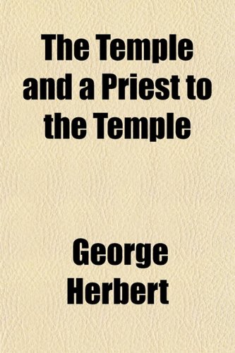 9781154866209: The Temple and a Priest to the Temple