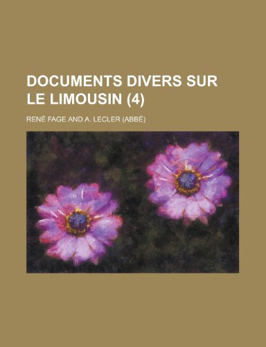 Documents Divers Sur Le Limousin (4) (9781154874433) by Treasury, United States Dept Of The; Fage, Rene