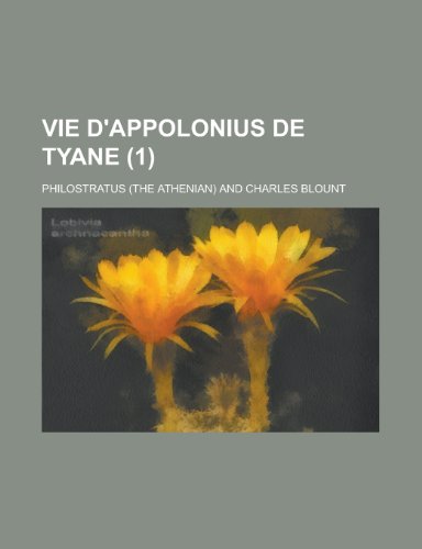 Vie D'Appolonius de Tyane (1) (9781154877366) by Treasury, United States Dept Of The; Philostratus