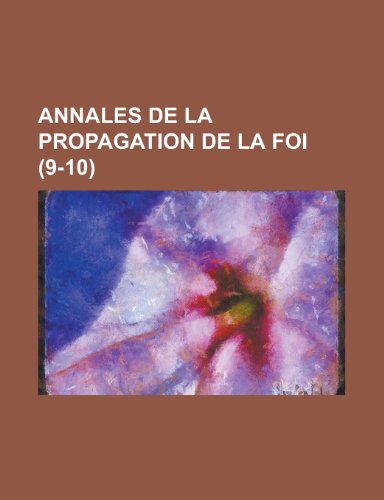 Annales de La Propagation de La Foi (9-10) (9781154987546) by Treasury, United States Dept Of The; Anonymous