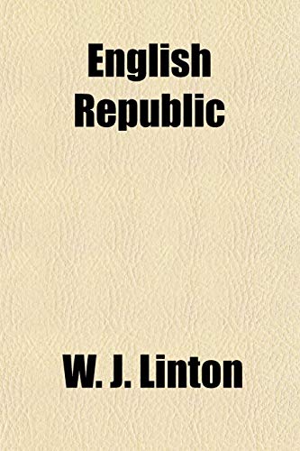 English Republic (9781155019499) by Linton, W. J.
