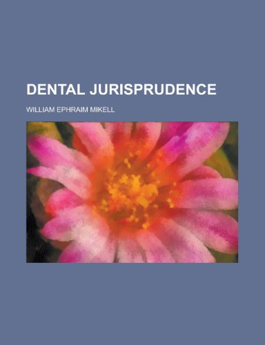 Dental Jurisprudence (9781155019840) by Robert Plant,William Ephraim Mikell