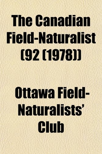 9781155056814: The Canadian Field-Naturalist (92 (1978))