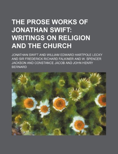 9781155101019: The Prose Works of Jonathan Swift; Writings on Religion and the Church