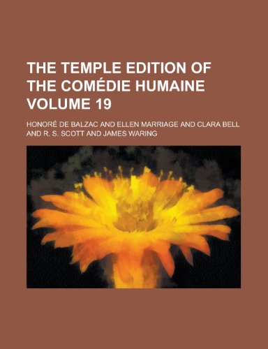 The Temple Edition of the Comedie Humaine Volume 19 (9781155110301) by Honore De Balzac