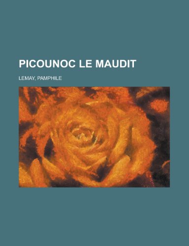 Imagen de archivo de Picounoc le Maudit (French Edition) a la venta por Penn and Ink Used and Rare Books