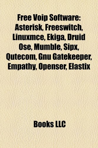 9781155196633: Free Voip Software: Asterisk, Freeswitch