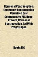 9781155452517: Hormonal contraception