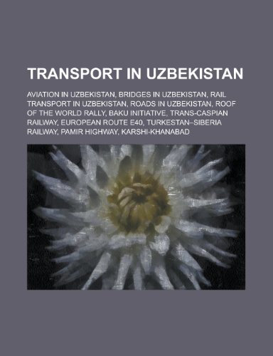 9781156017470: Transport in Uzbekistan: Baku Initiative, Traceca,