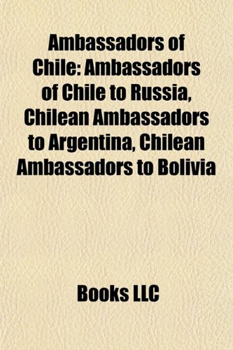 9781156022801: Ambassadors of Chile