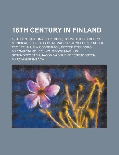 9781156360477: 18th Century in Finland: Stenborg Troupe