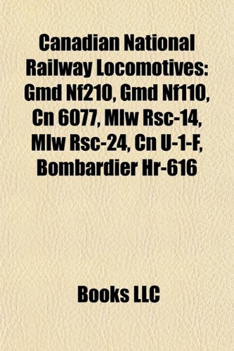 9781156926161: Canadian National Railway Locomotives