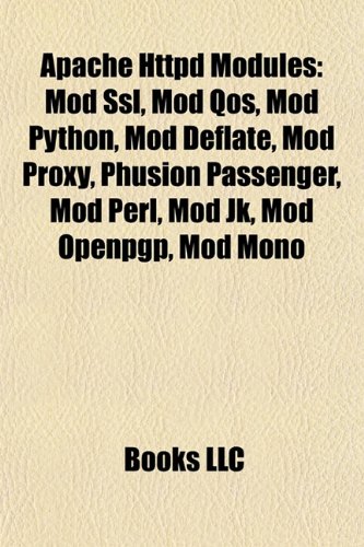 9781156988138: Apache Httpd Modules: Mod Ssl, Mod Qos,