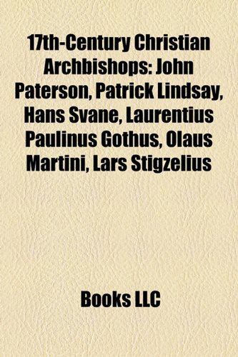 9781157419938: 17th-Century Christian Archbishops: John