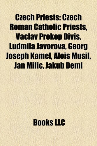 9781157813712: Czech Priests: Czech Roman Catholic Prie