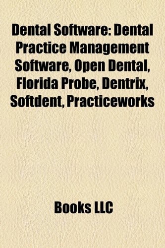 9781157816096: Dental Software: Dental Practice Managem