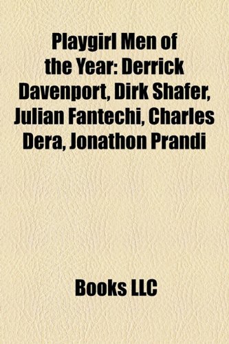 Playgirl Men Of The Year Derrick Davenport Dirk Shafer Julian Fantechi Charles Dera