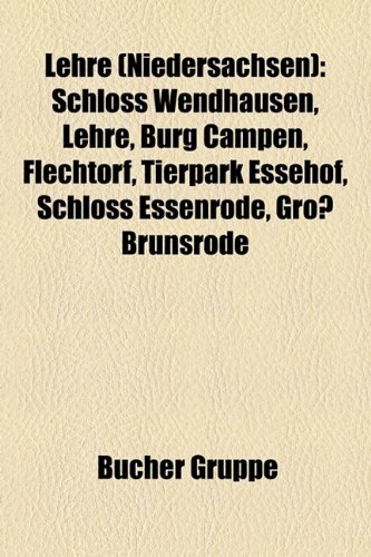 9781159136505: Lehre Niedersachsen Schloss Wendhausen L