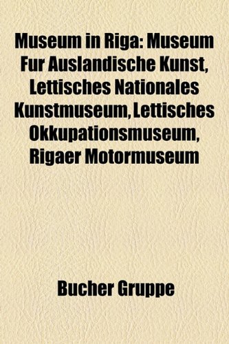 9781159190187: Museum in Riga: Museum Fr Auslndische