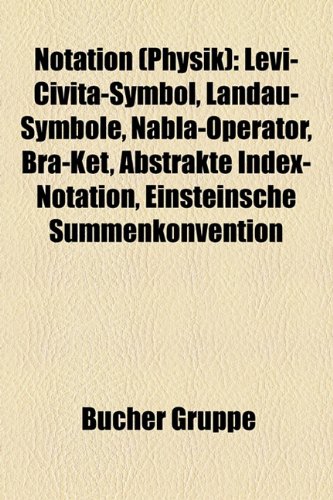 9781159206963: Notation (Physik): Levi-Civita-Symbol, L