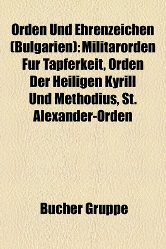 9781159216115: Orden Und Ehrenzeichen (Bulgarien): Mili