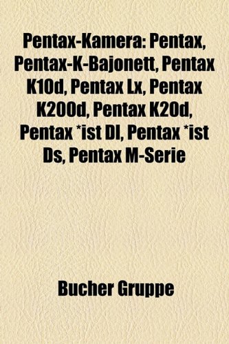 9781159244620: Pentax-Kamera: Pentax, Pentax-K-Bajonett