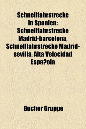 9781159315375: Schnellfahrstrecke in Spanien: Schnellfa