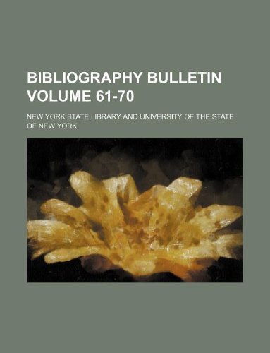 9781159344160: Bibliography bulletin Volume 61-70
