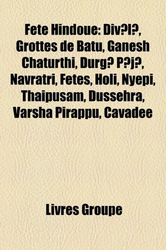 9781159475673: Fte Hindoue: Divali, Grottes De Batu, G