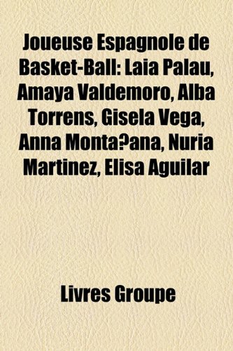 9781159510480: Joueuse Espagnole De Basket-Ball