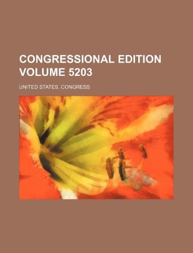 9781159626150: Congressional Edition Volume 5203