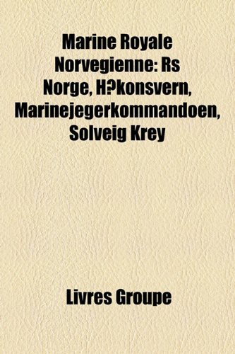 9781159764487: Marine Royale Norvgienne: Rs Norge, Hk